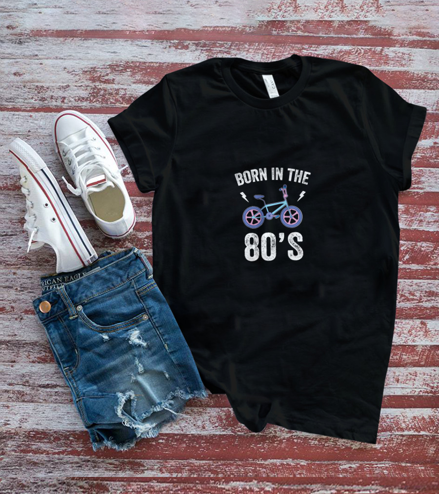 Born In The 80's Retro Bicycle 1980s Nostalgia Bike T-Shirt