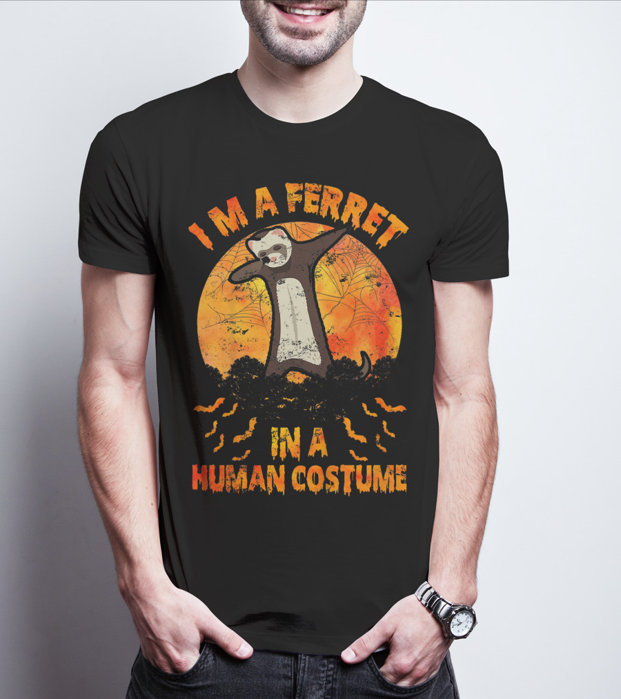 I'M A FERRET IN A HUMAN COSTUME HALLOWEEN 밤 하늘에 박쥐 Parte 2 Ferret T-Shirt