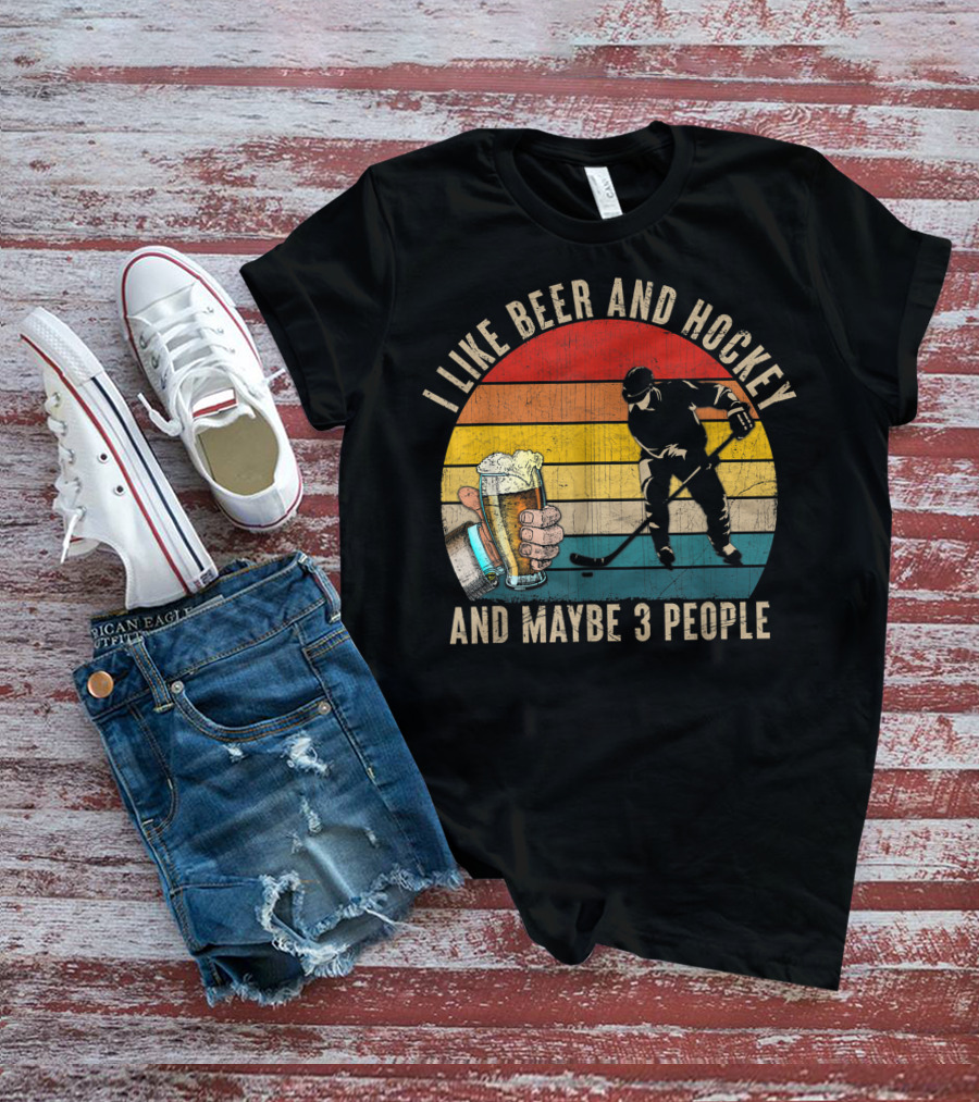 I Like Beer And Hockey And Maybe 3 People Vintage Retro T-Shirt