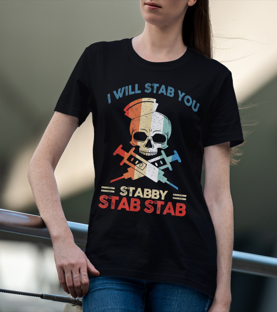 I Will Stab You Skull Stabby Stab Stab Vintage T-Shirt