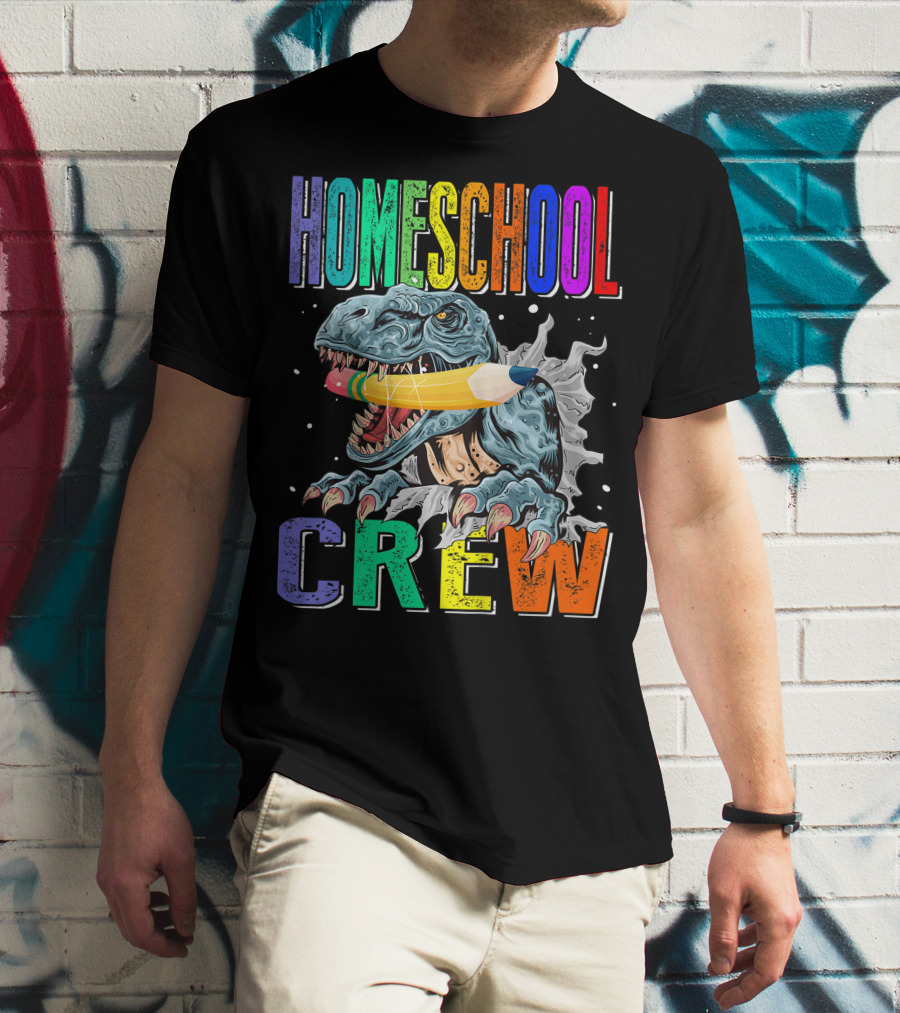 Homeschool Crew Dinosaur Funny Back To School Rainbow Colorful Pencil T-Rex T-Shirt
