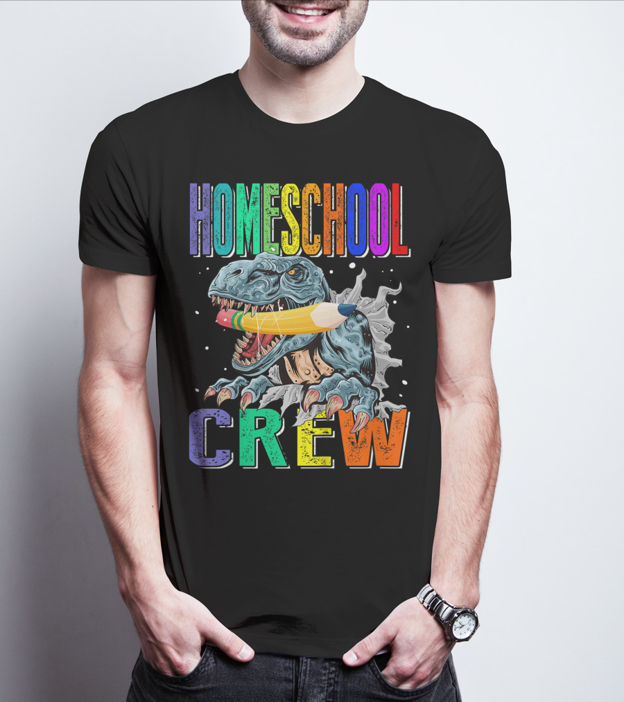 Homeschool Crew Dinosaur Funny Back To School Rainbow Colorful Pencil T-Rex T-Shirt