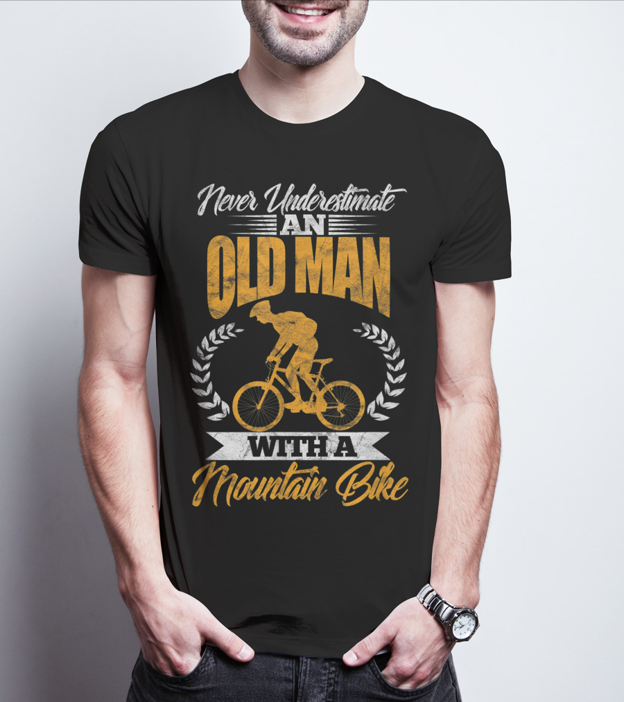 Never Underestimate An Old Man With A Mountain Bike MTB T-Shirt