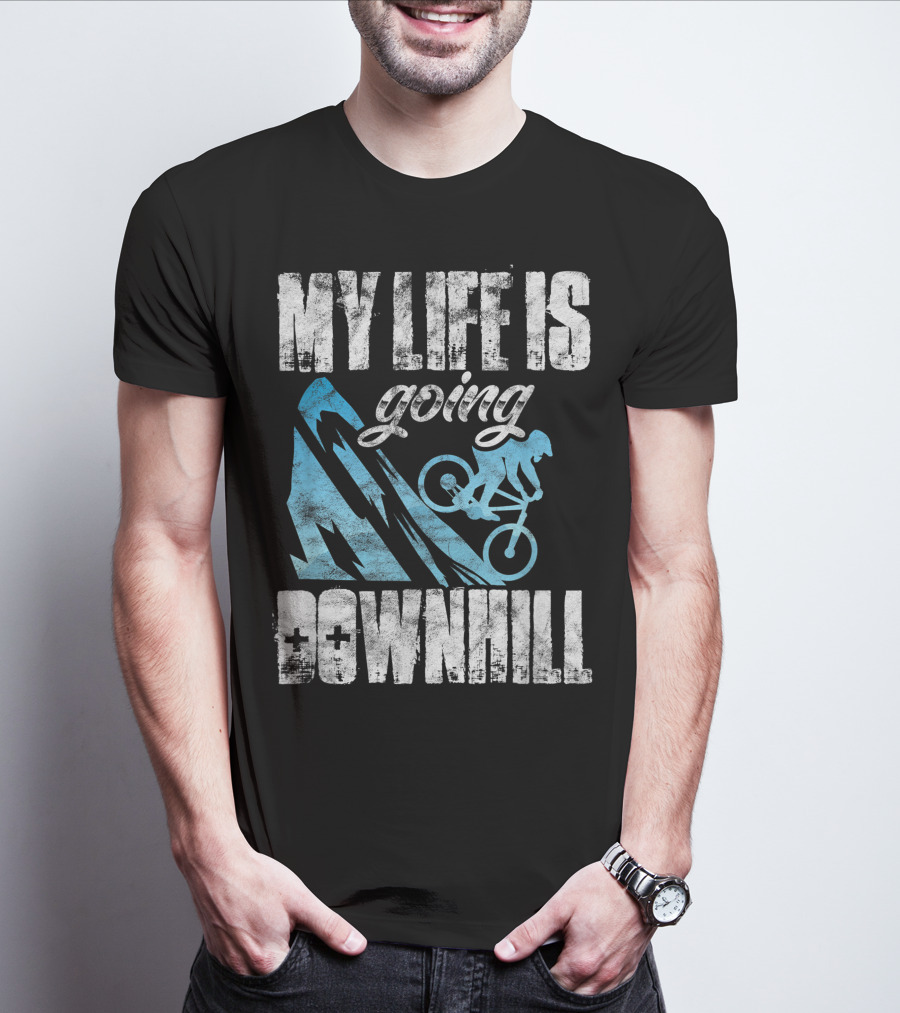 My Life Is Going Downhill Funny Mountain Biking Graphic With Cyclist And Mountain T-Shirt