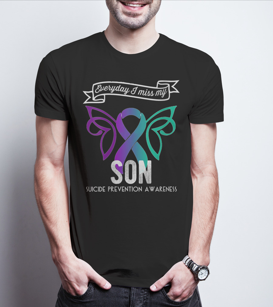 Everyday I Miss My Son Suicide Prevention Awareness Butterfly T-Shirt