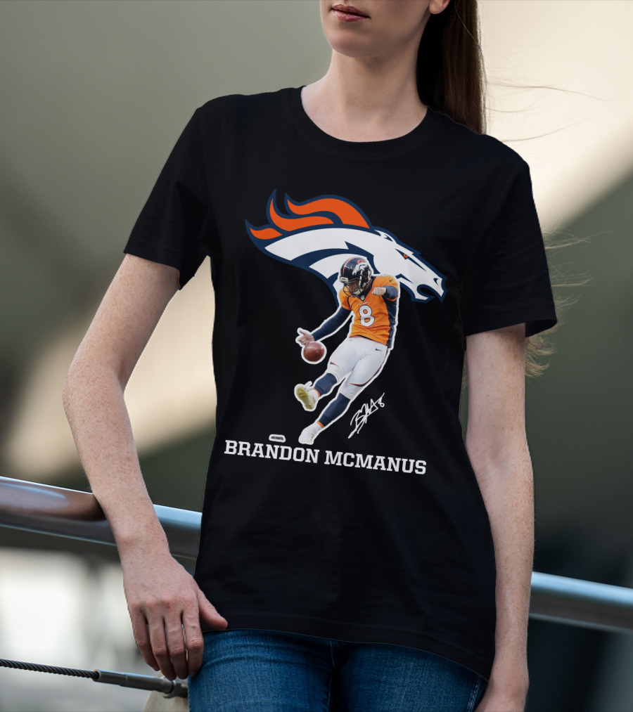 Denver Broncos Brandon McManus Football Kick Signature T-Shirt