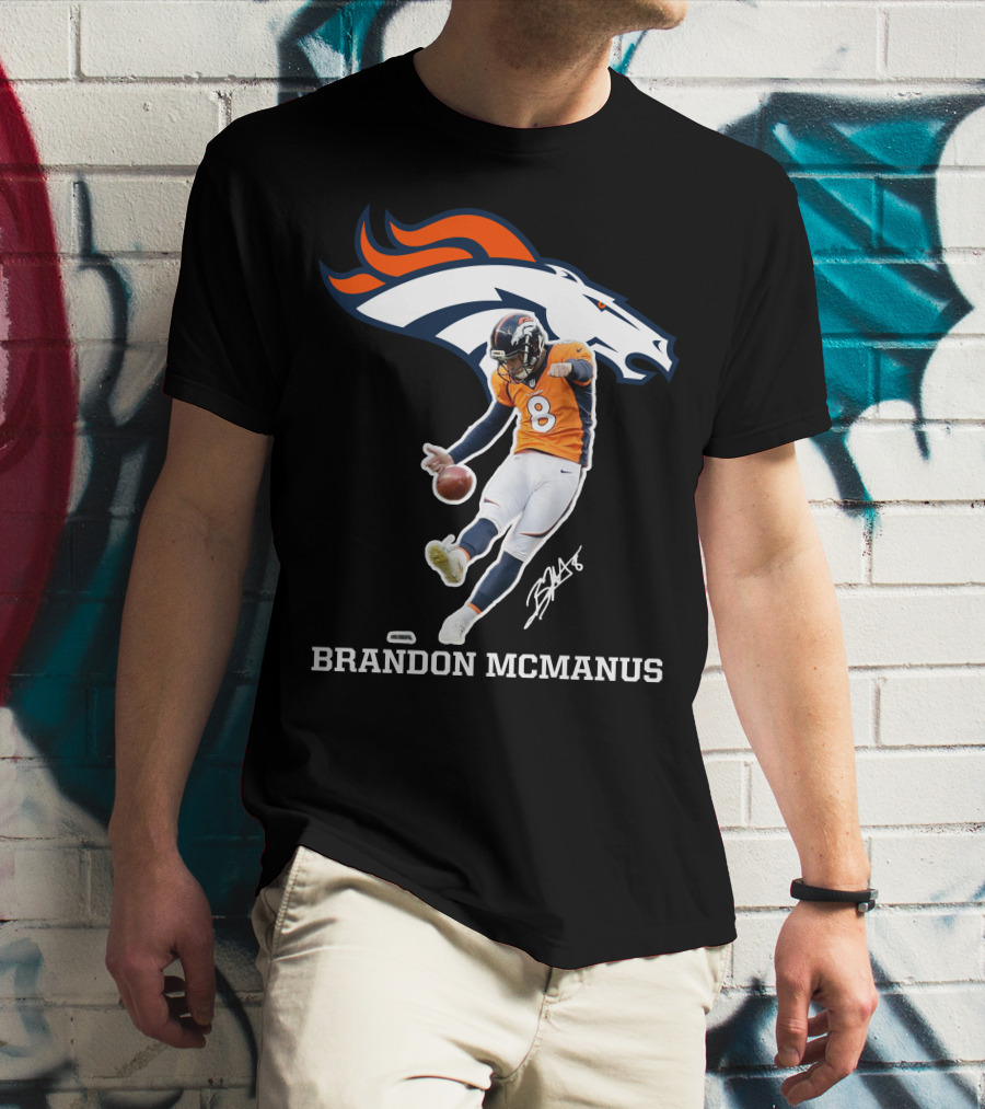 Denver Broncos Brandon McManus Football Kick Signature T-Shirt