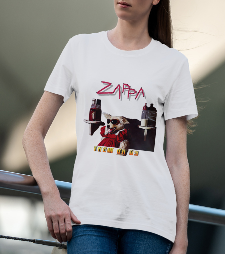 Zappa Them Or Us Dog In Sunglasses With Ketchup And Mustard T-Shirt