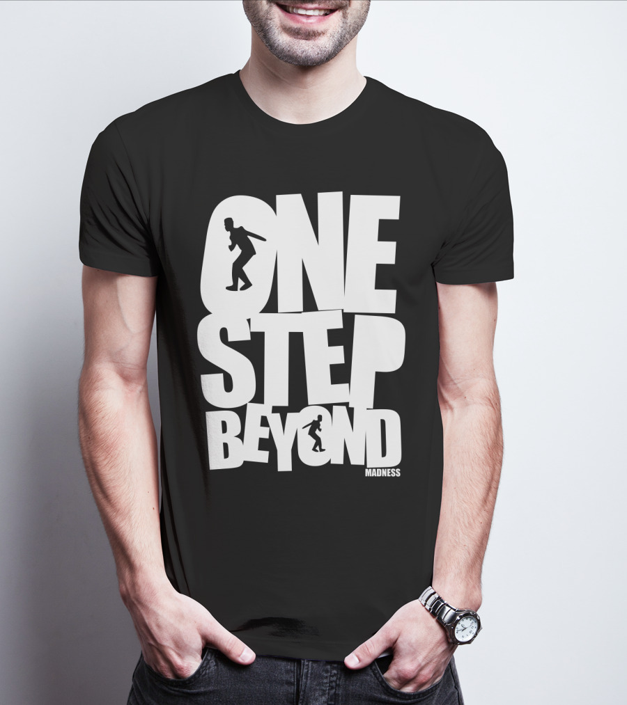 One Step Beyond Madness T-Shirt