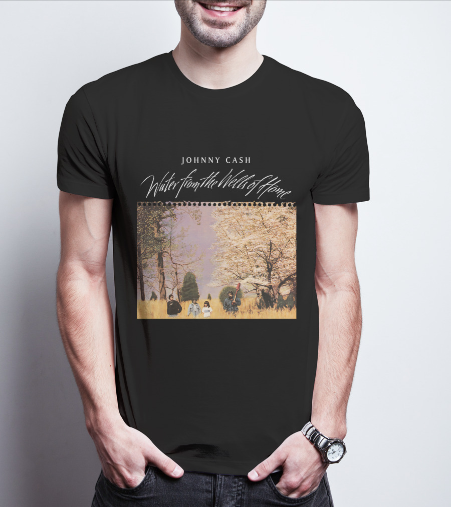Johnny Cash Water From The Wells Of Home T-Shirt