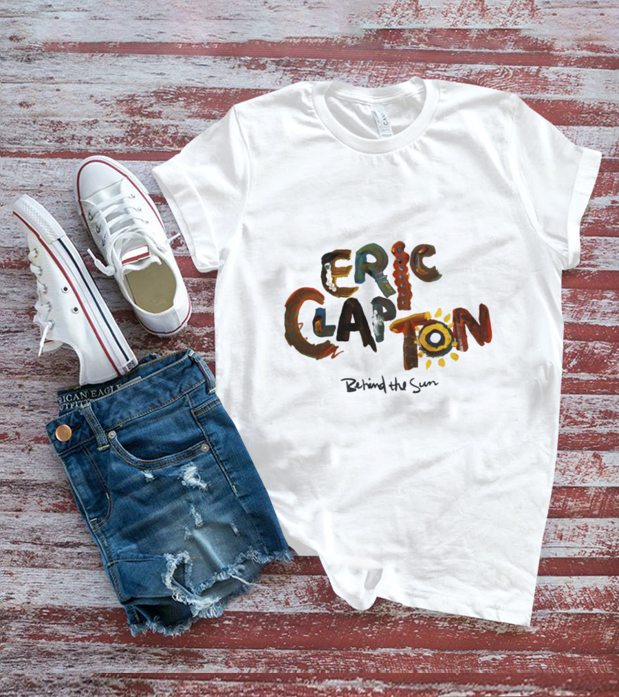 Eric Clapton Behind The Sun T-Shirt