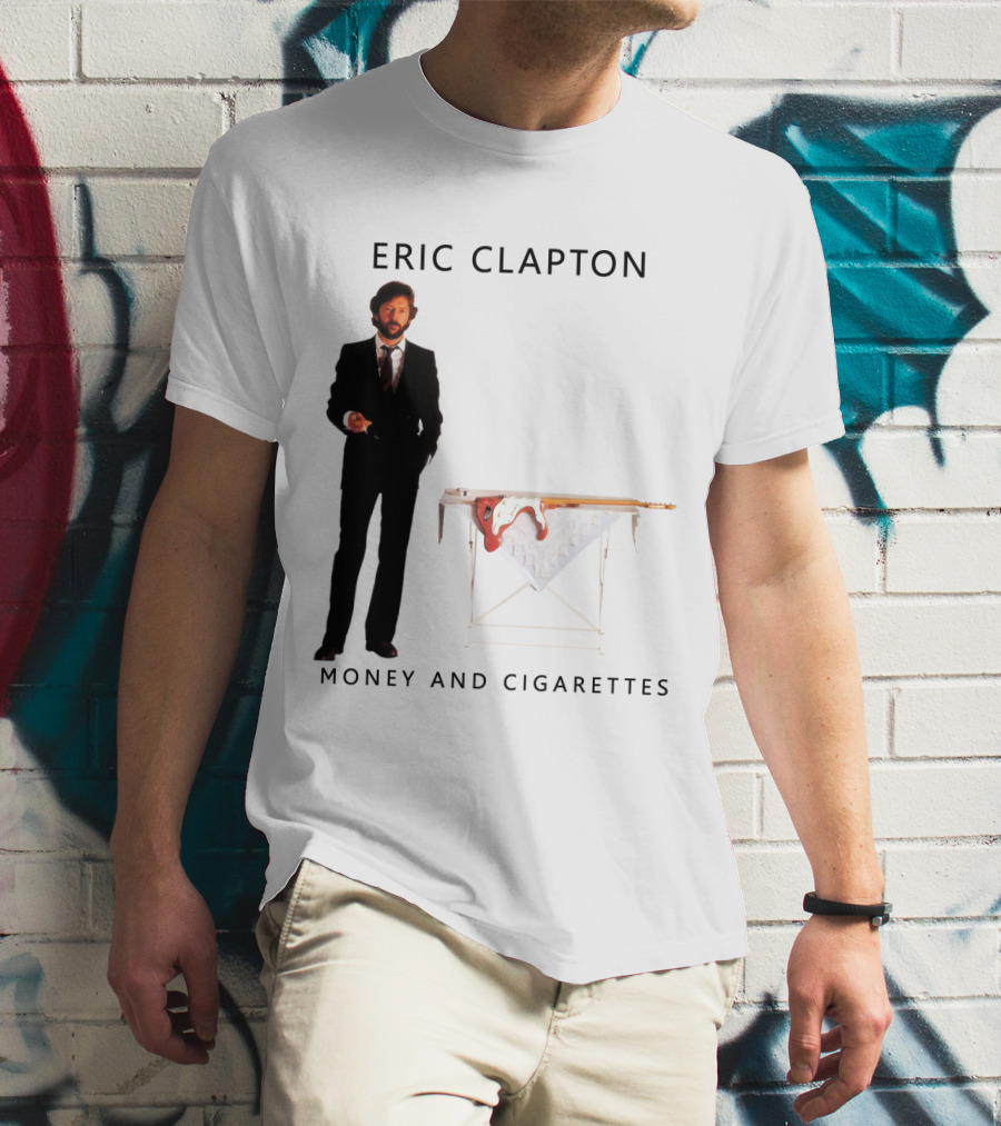 Eric Clapton Money And Cigarettes T-Shirt