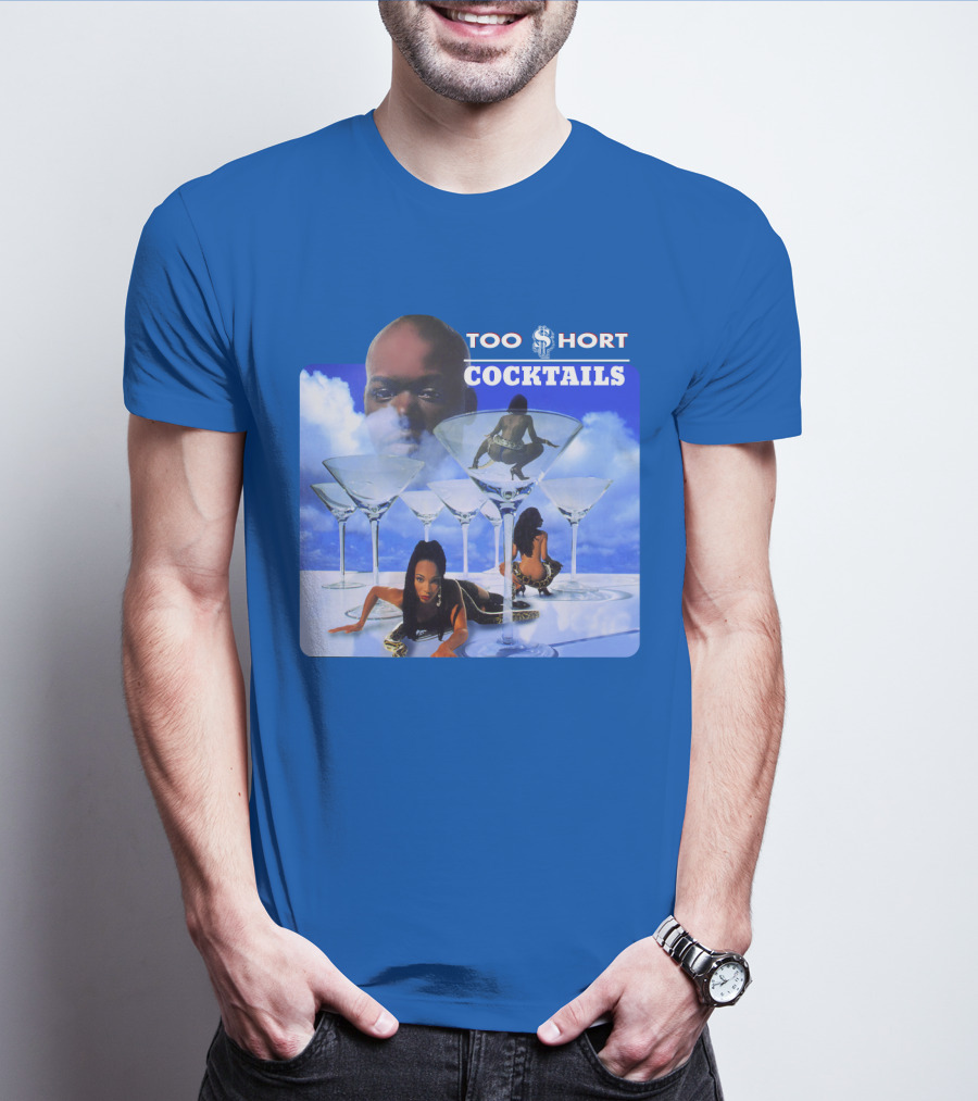 Too $Hort Cocktails T-Shirt