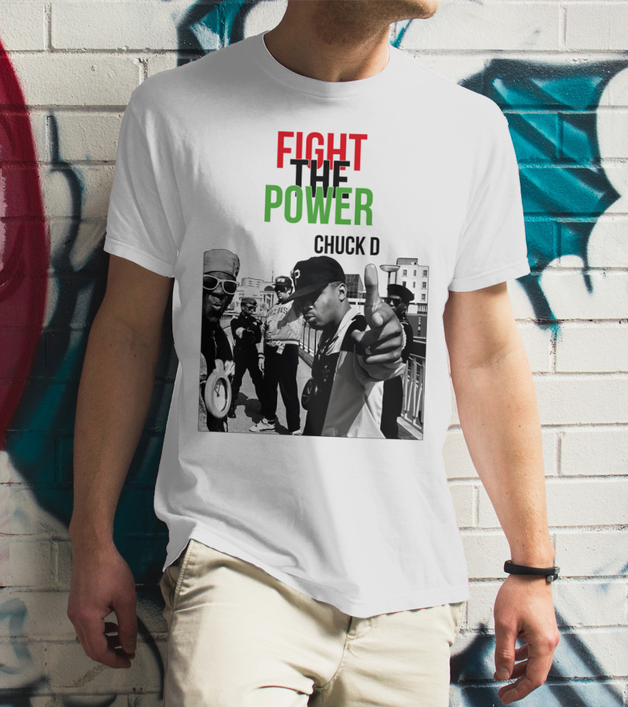 Fight The Power Chuck D T-Shirt