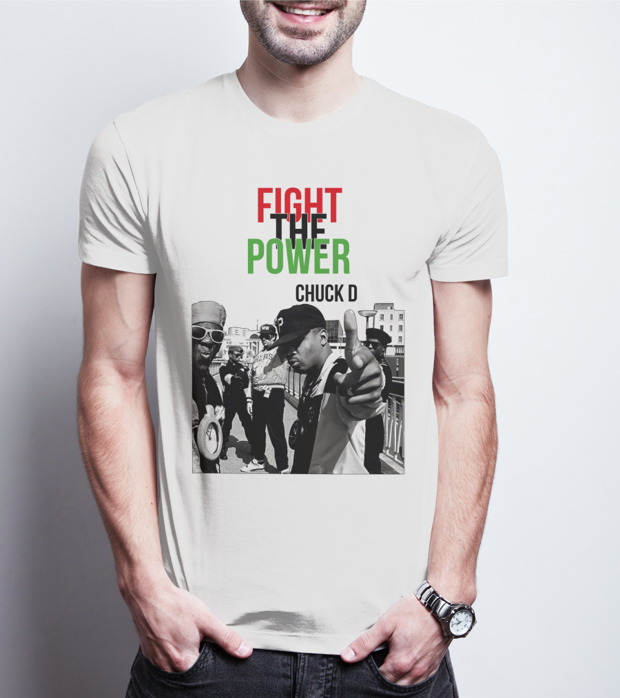 Fight The Power Chuck D T-Shirt