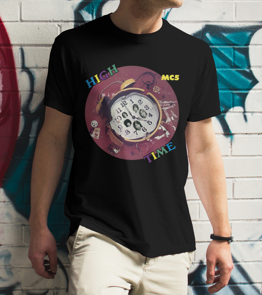 Mc5 High Time Alarm Clock Collage T-Shirt