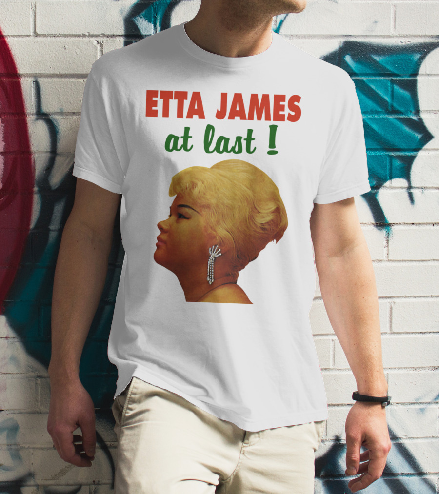 Etta James At Last T-Shirt