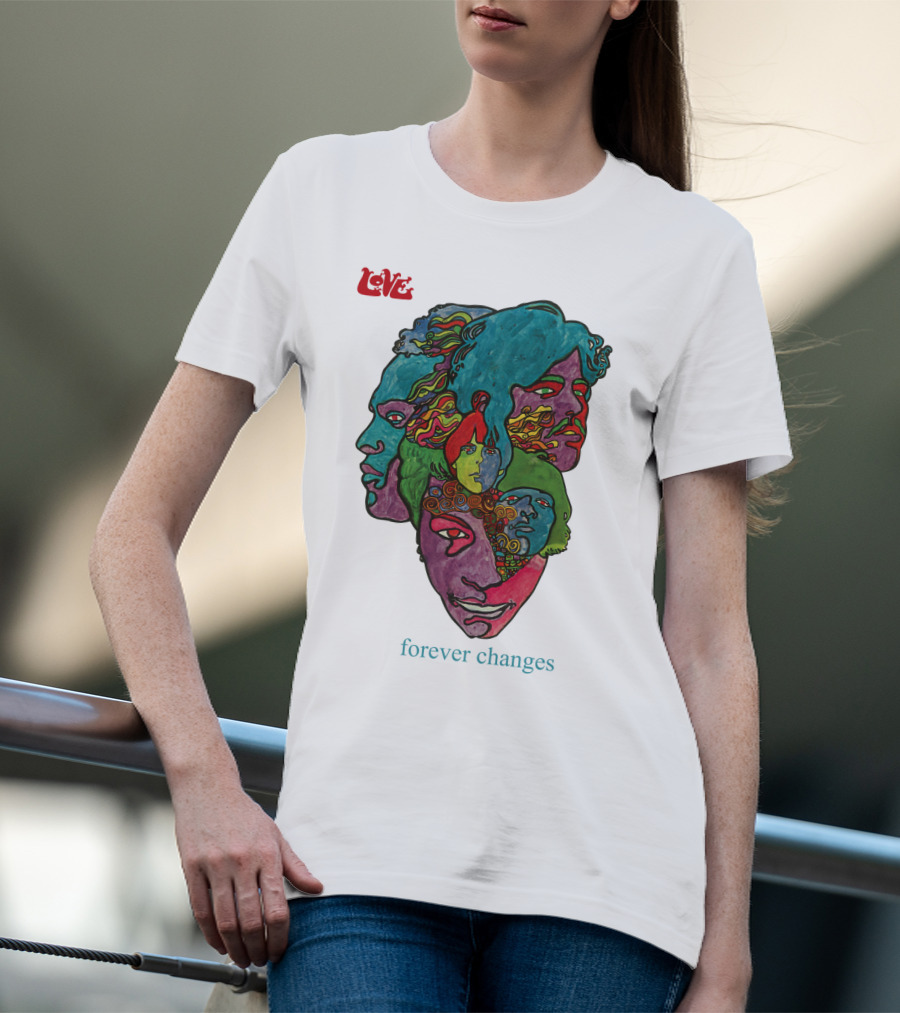 Love Forever Changes 1967 Psychedelic T-Shirt
