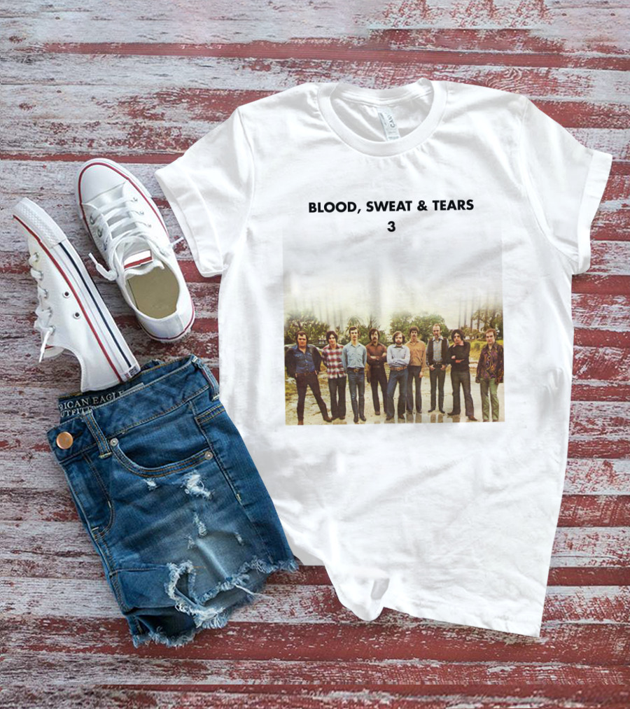 Blood Sweat And Tears 3 Album Cover Photo T-Shirt