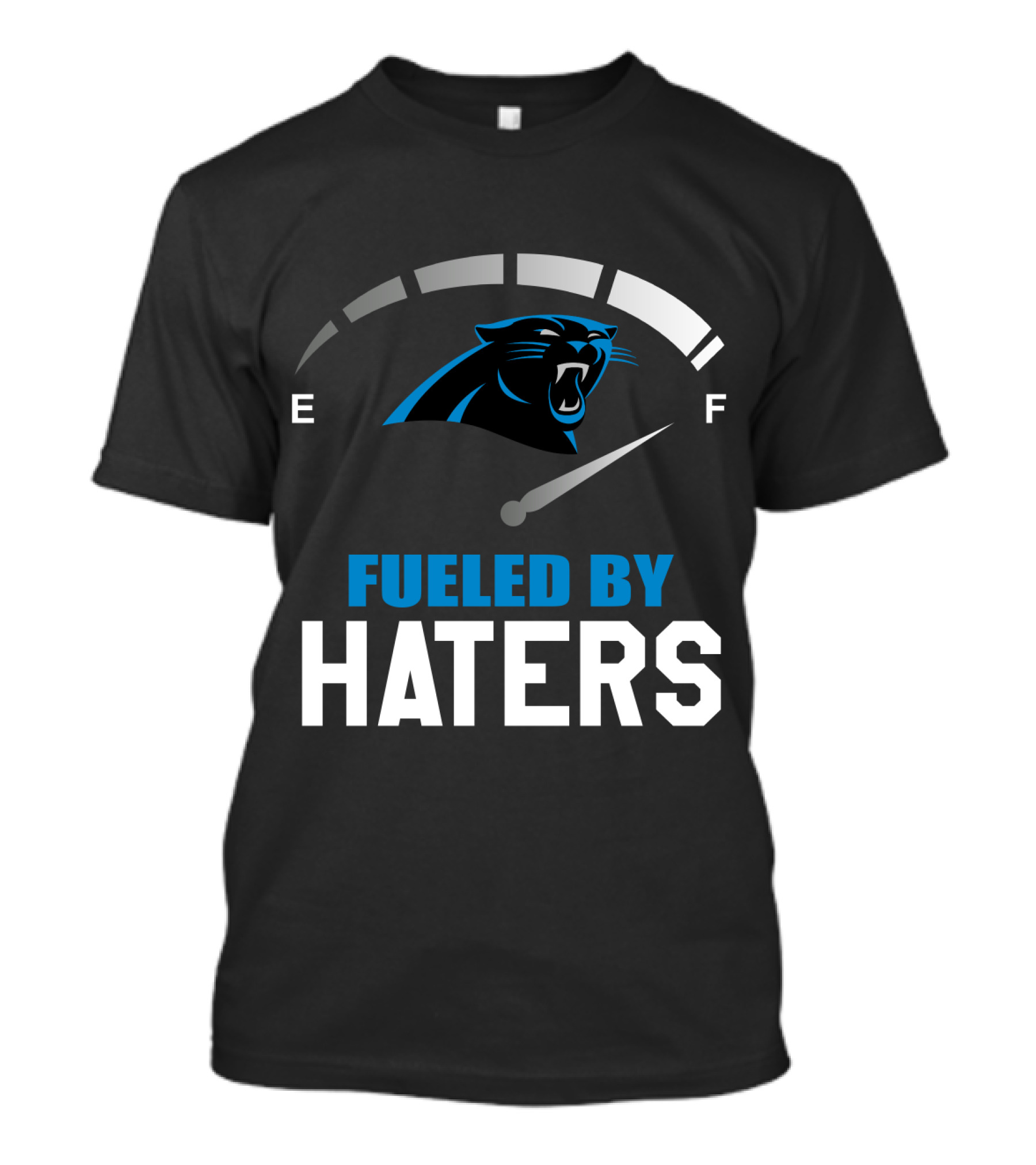 Carolina Panthers Fueled By Haters Full Tank Gauge T-Shirt