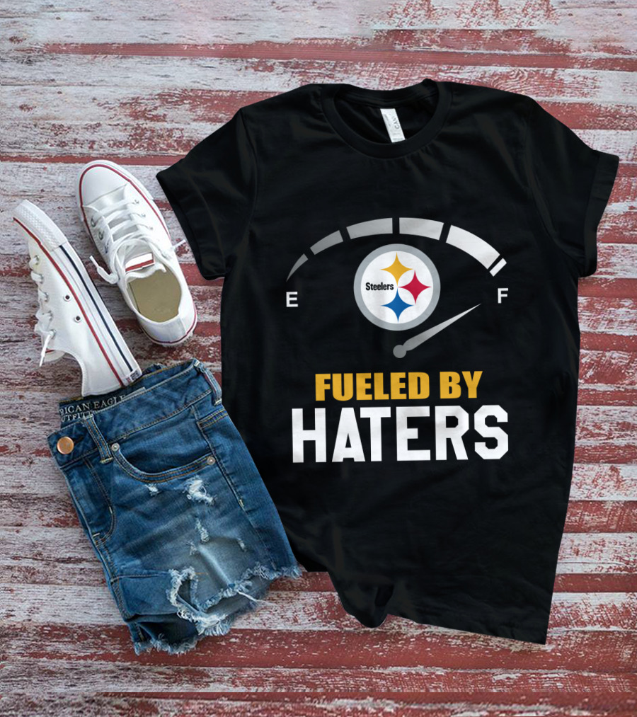 Pittsburgh Steelers Fueled By Haters Fuel Gauge T-Shirt