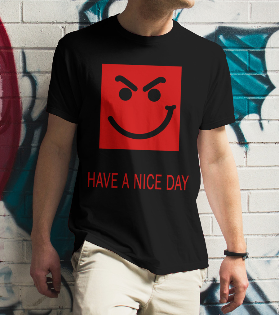 Have A Nice Day Mischievous Red Smiley Face BJV 20 T-Shirt