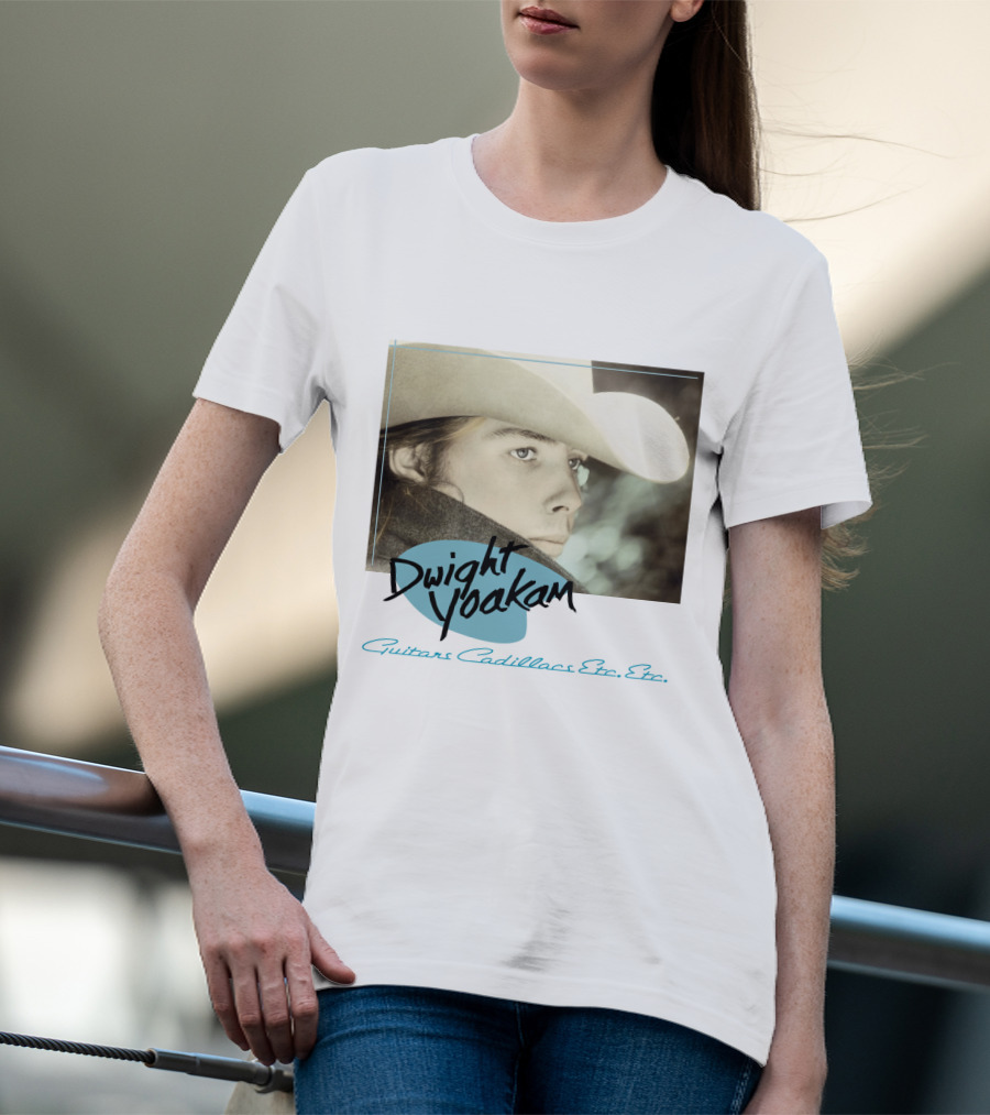 Dwight Yoakam Guitars Cadillacs Etc. Etc T-Shirt