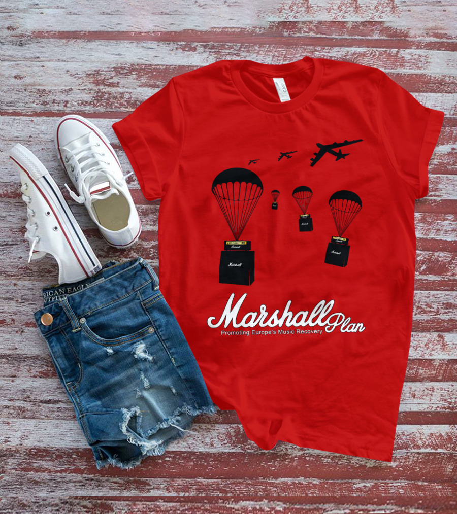 Marshall Plan Amplifiers Parachuted For Europe's Music Recovery T-Shirt