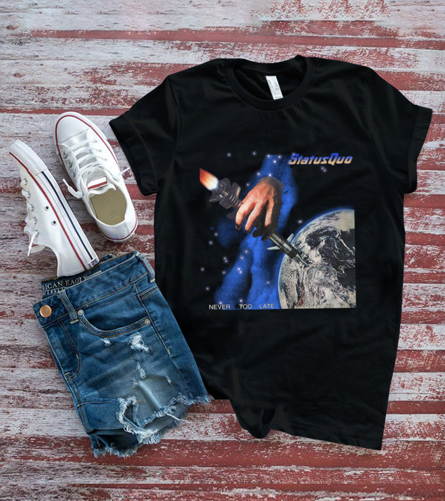 Status Quo Never Too Late Album Cover Space Hand Rocket Earth T-Shirt