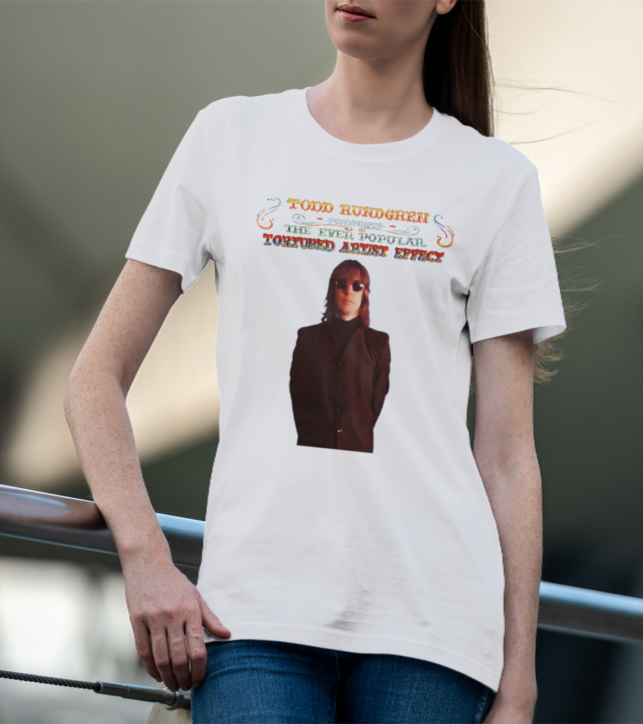 Todd Rundgren Presents The Ever Popular Tortured Artist Effect T-Shirt