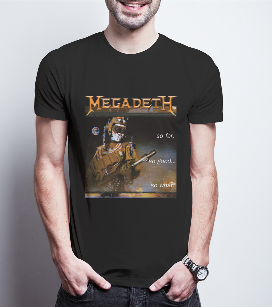 Megadeth So Far So Good So What Mgd-Ms T-Shirt