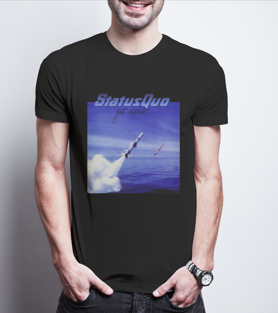 Status Quo Just Supposin. Ocean Rocket Launch T-Shirt