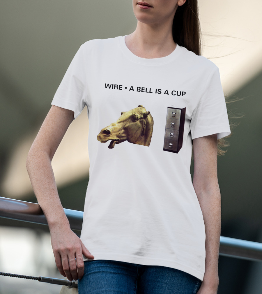 Wire A Bell Is A Cup Horse Head Sculpture Filing Cabinet T-Shirt