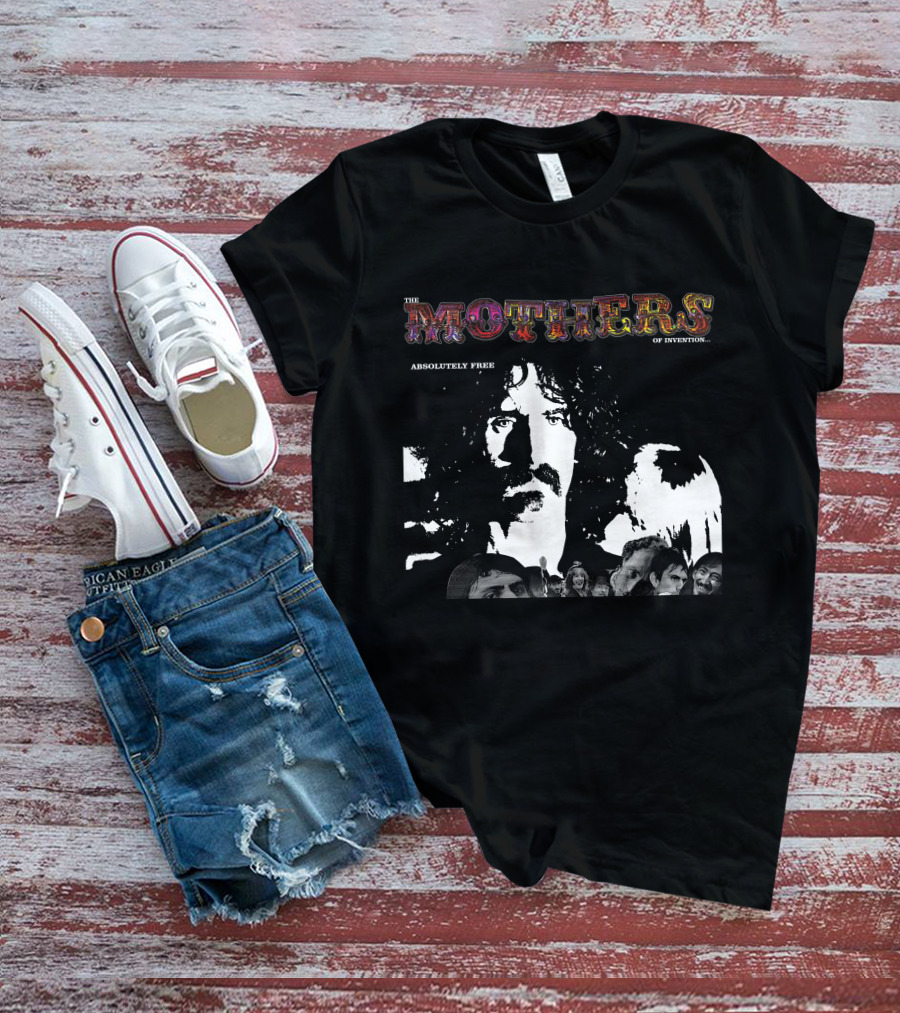 The Mothers Of Invention Absolutely Free Fzp T-Shirt