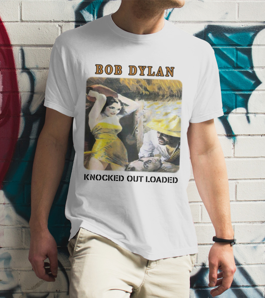 Bob Dylan Knocked Out Loaded T-Shirt