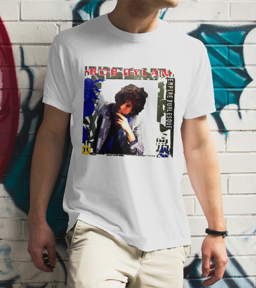 Bob Dylan Empire Burlesque T-Shirt