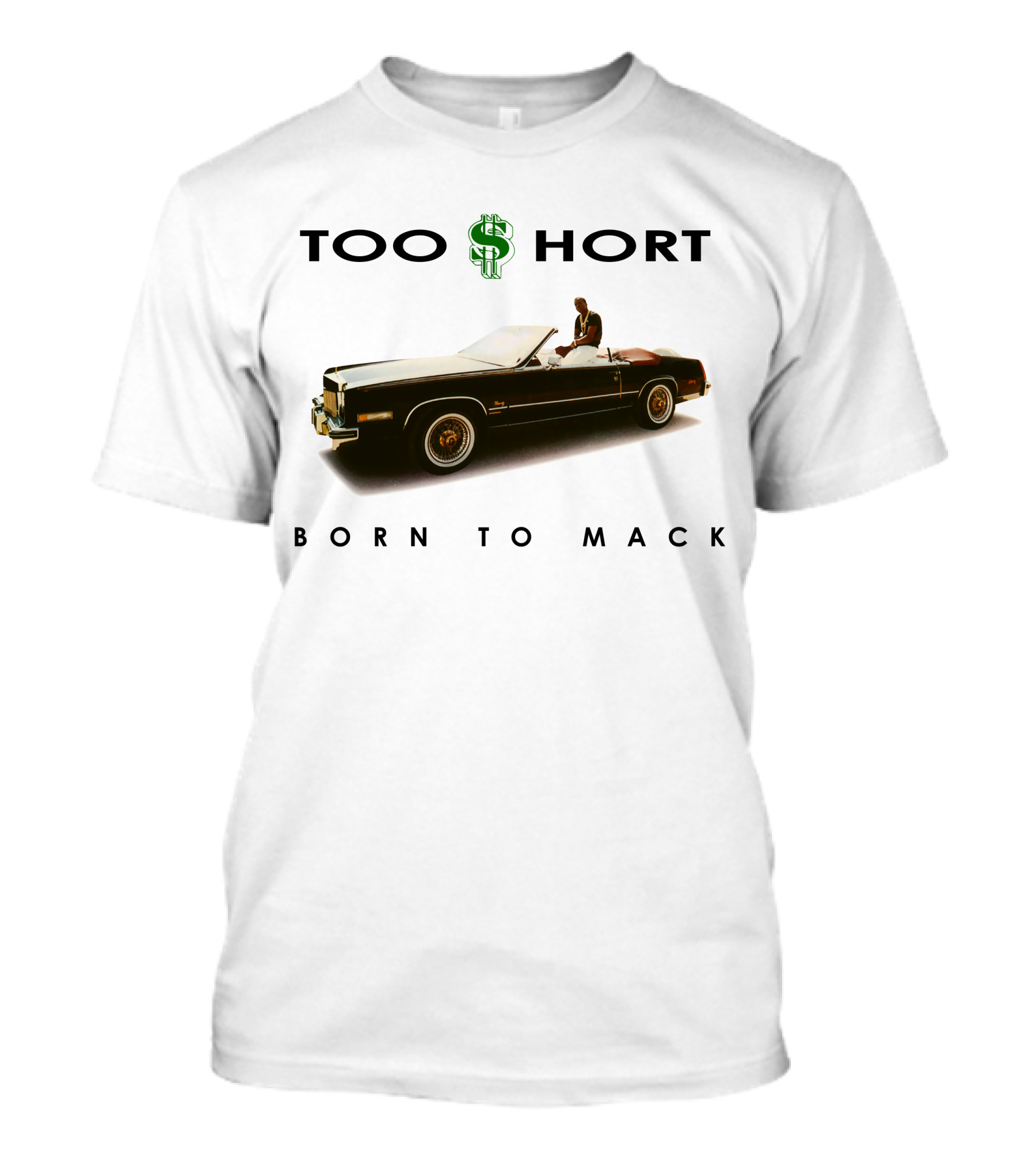 Too Short Born To Mack T-Shirt