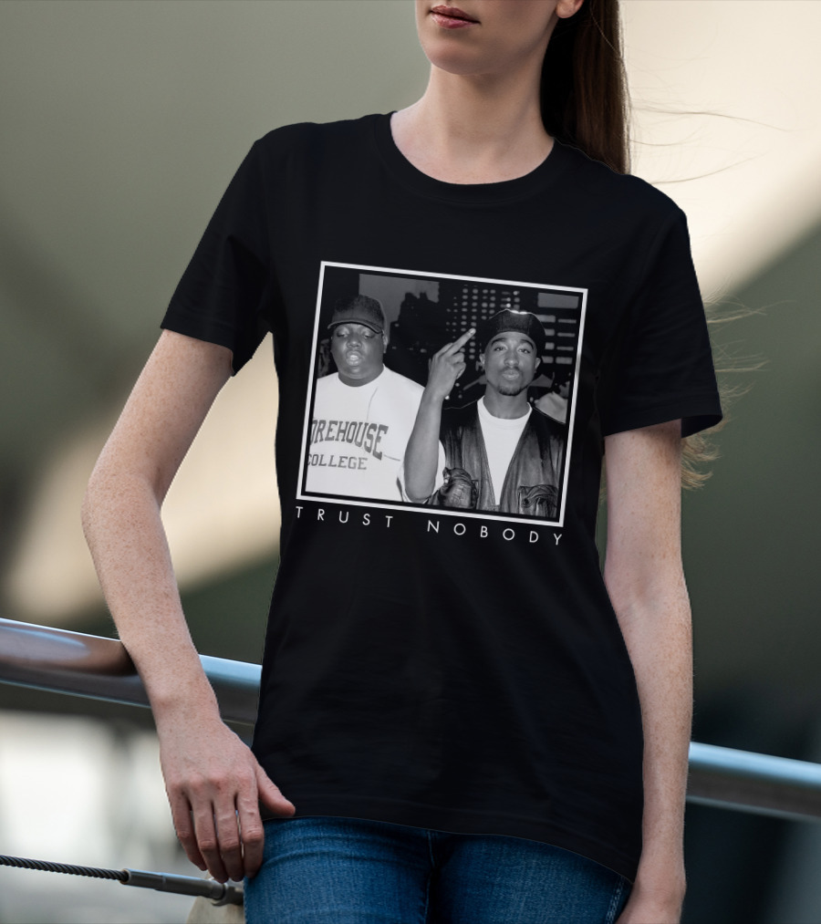 Ntb Trust Nobody Morehouse College Two Rappers T-Shirt
