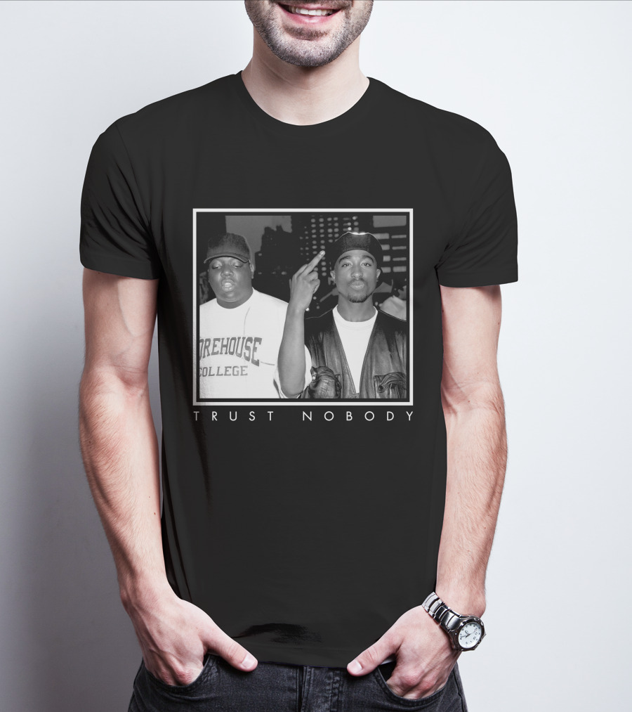 Ntb Trust Nobody Morehouse College Two Rappers T-Shirt