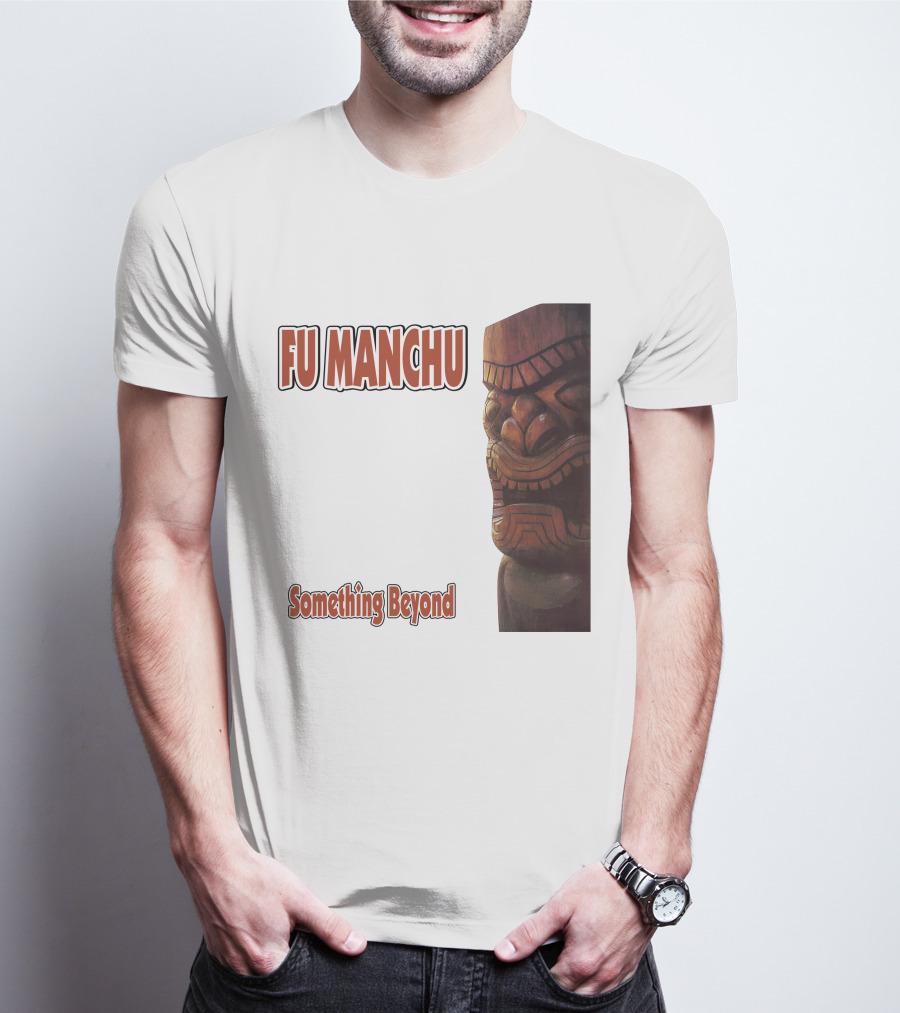 Fu Manchu Something Beyond T-Shirt