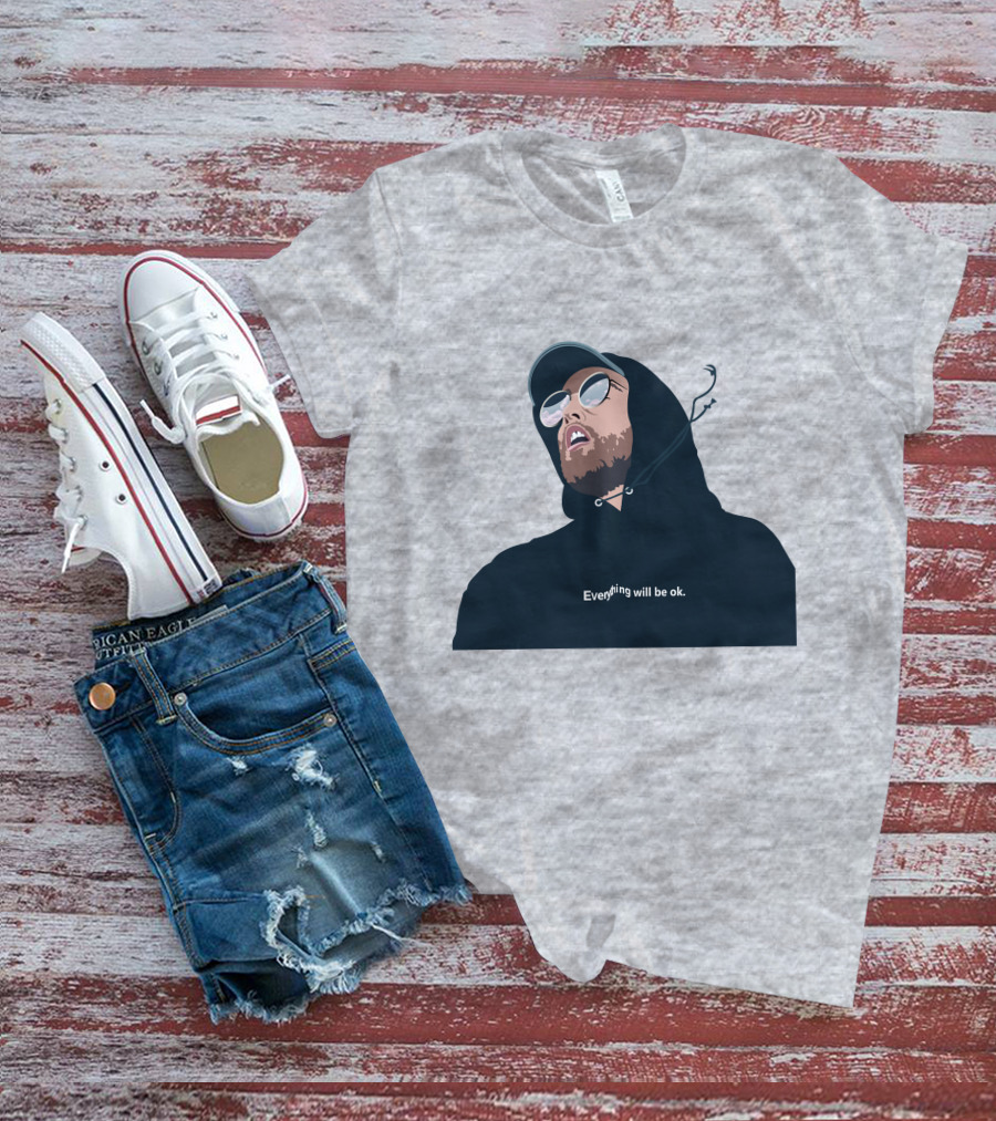 Everything Will Be Ok T-Shirt