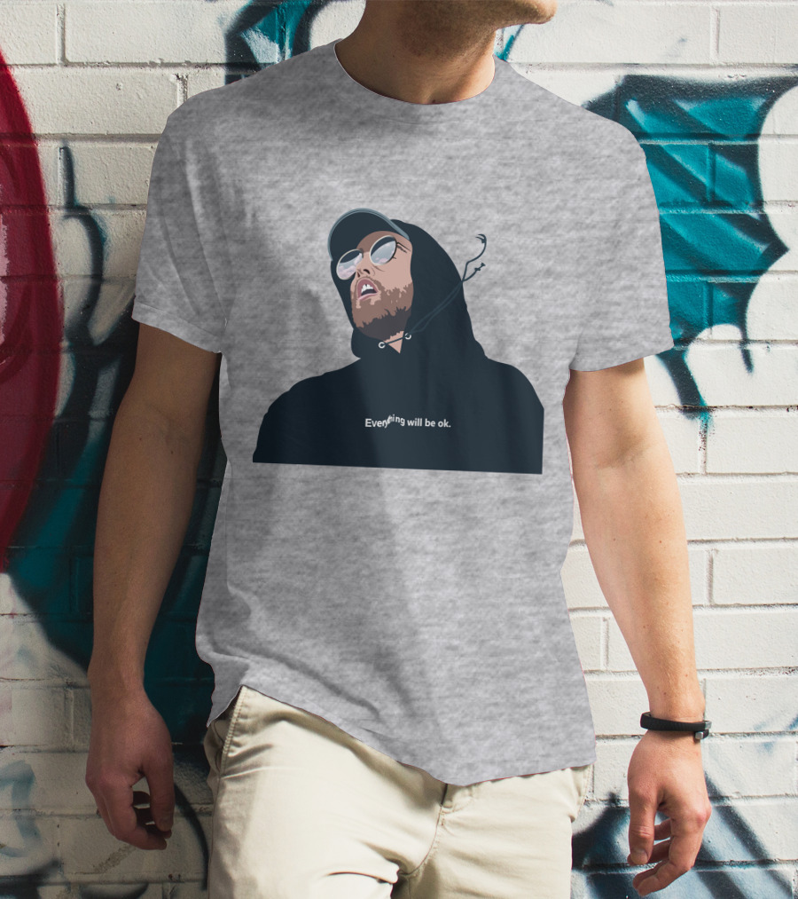 Everything Will Be Ok T-Shirt