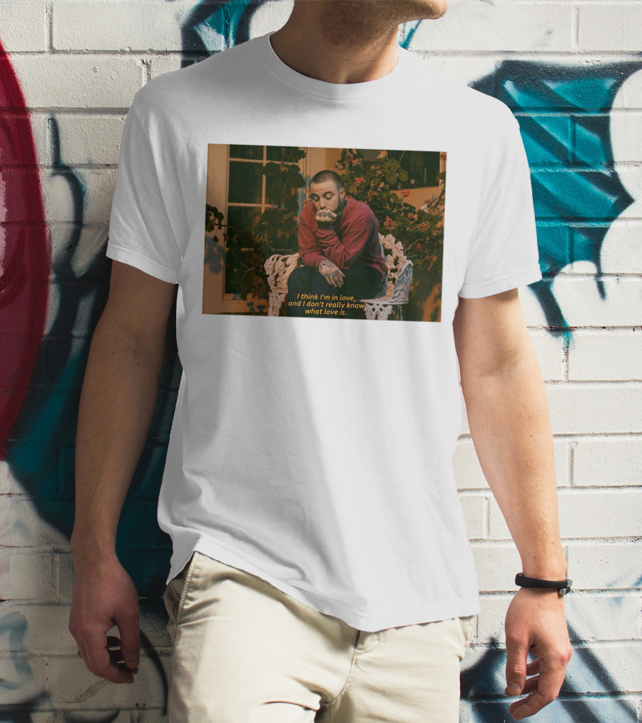 I Think I'm In Love And I Don't Really Know What Love Is T-Shirt