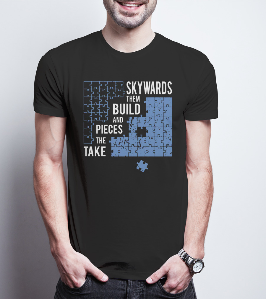 Skyward Build The Pieces Take Them T-Shirt