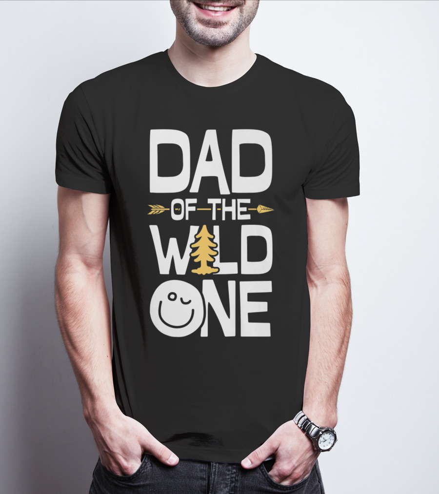 Dad Of The Wild One Smiley Tree Arrow T-Shirt