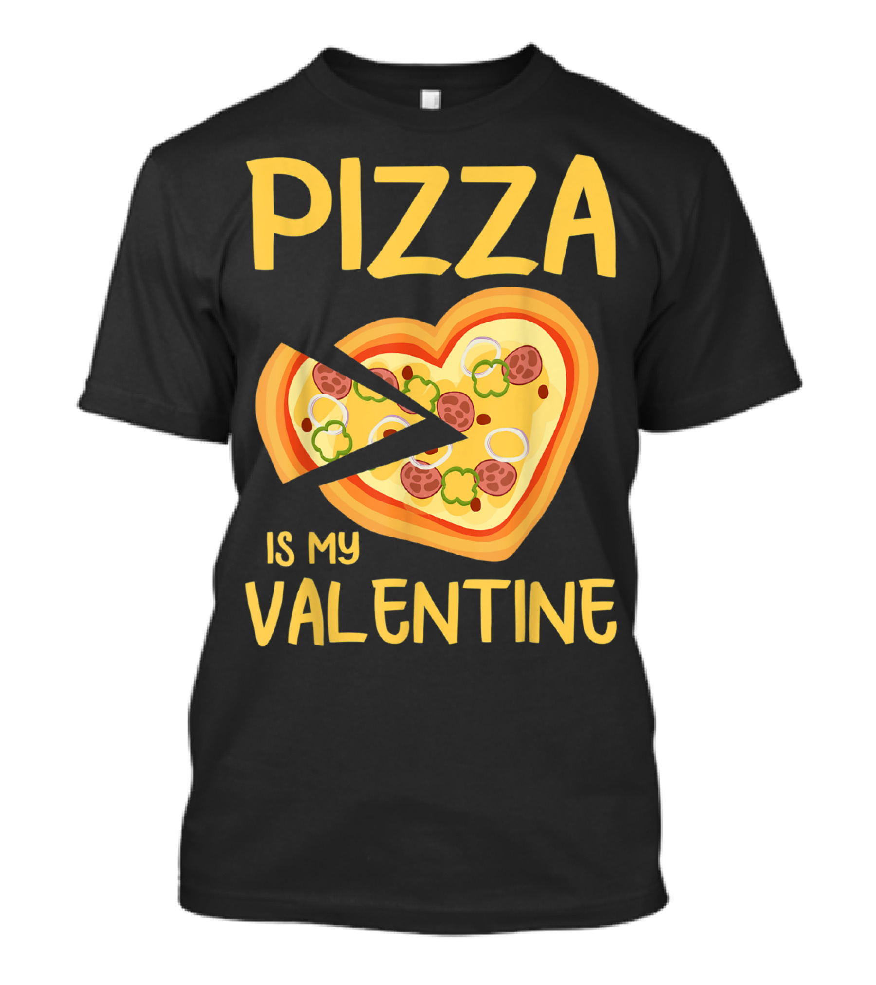 Pizza Is My Valentine Heart-Shaped Lovers Valentines Day Pizza T-Shirt