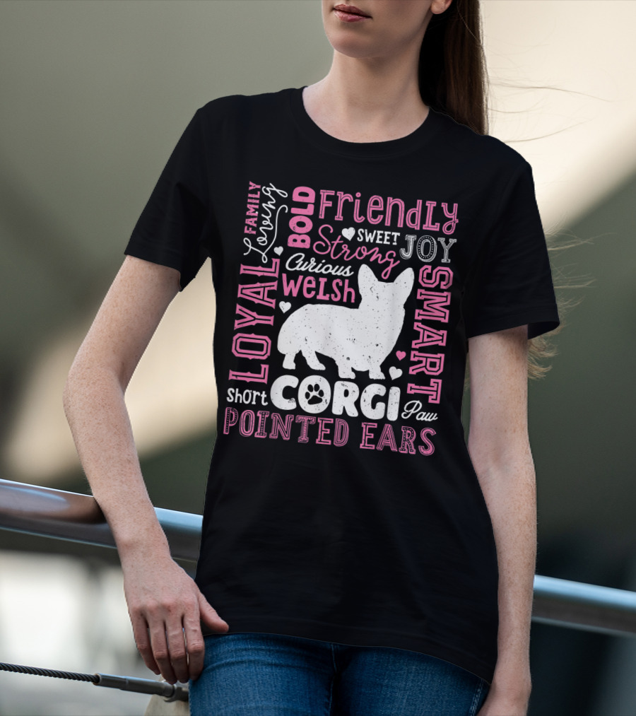 Loyal Family Friendly Strong Smart Welsh Corgi Typography Word T-Shirt
