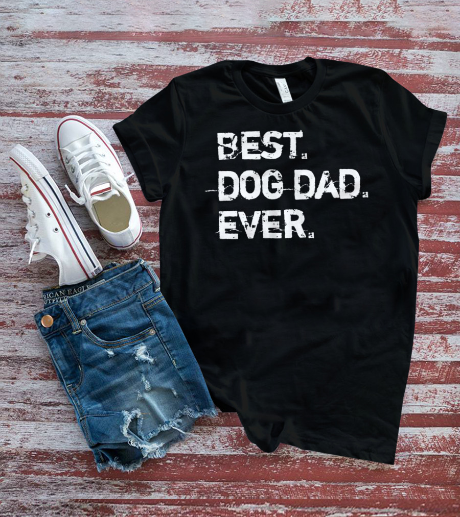 Best Dog Dad Ever Distressed Grey Cute Dog T-Shirt