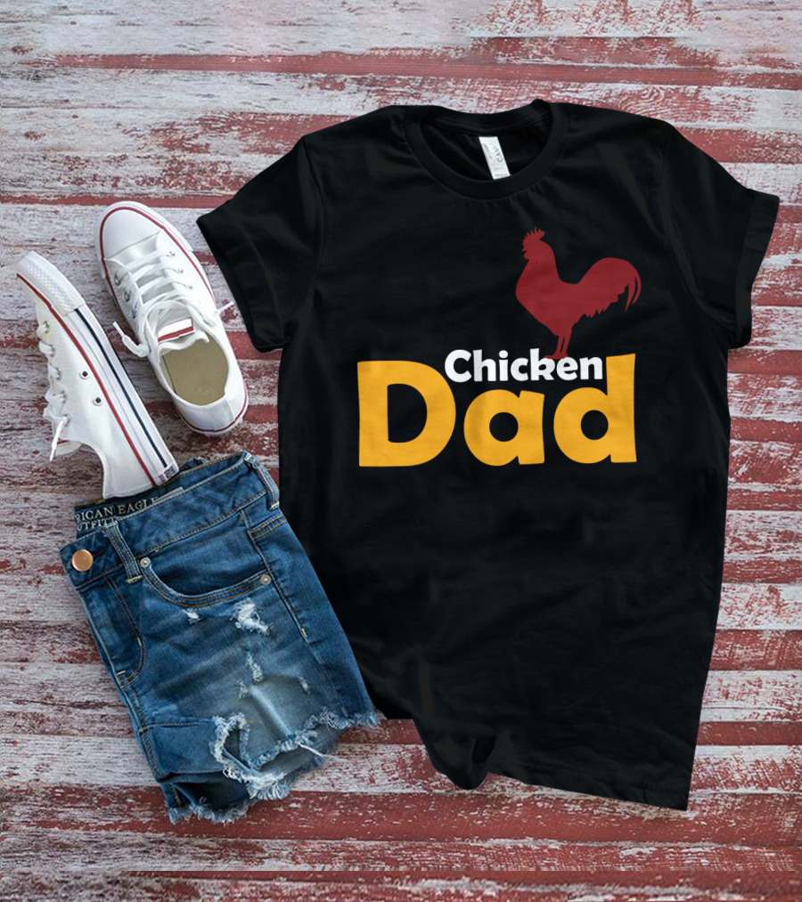 Chicken Dad Funny Lover Themed Chicken Dad T-Shirt