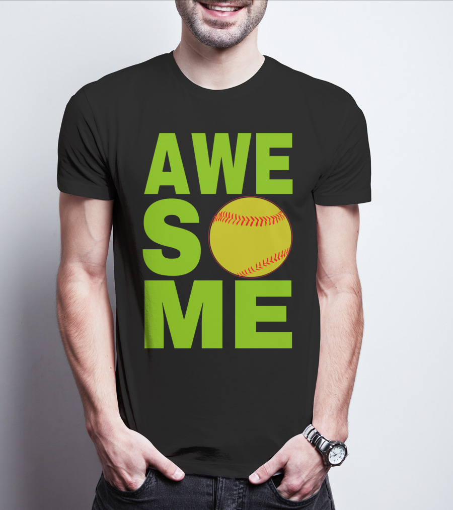 AWESOME Funny Softball Cute Love Player Tee60 T-Shirt